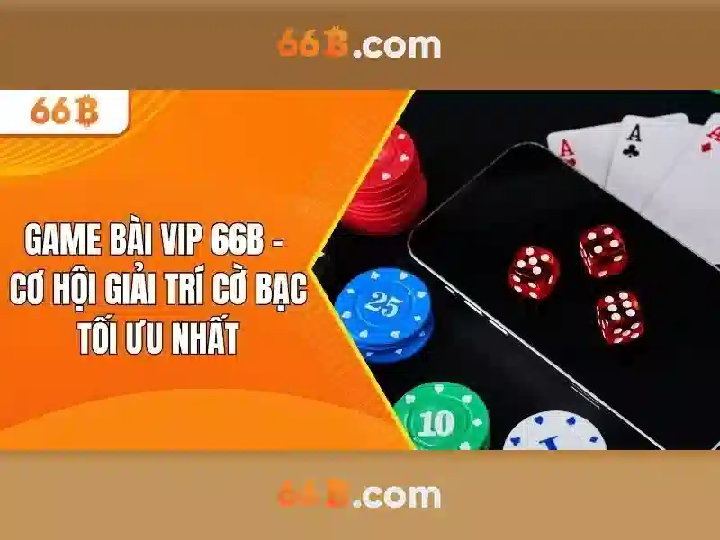 66b nguyen sy sach: khai phá giá trị thương hiệu và trải nghiệm Giao diện nhà cái hoàn hảo