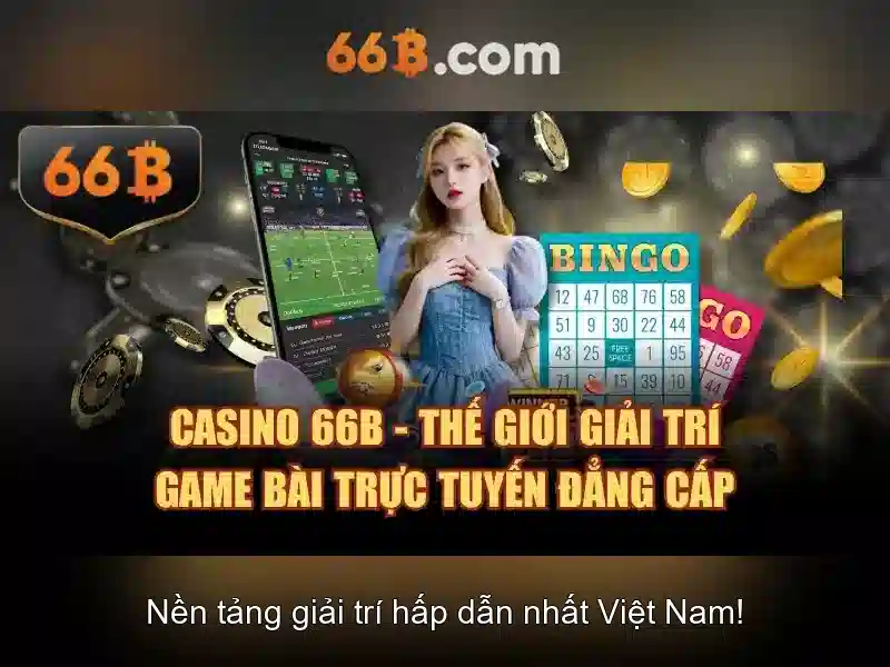 66b là gì và các ứng dụng của nó Giao diện nhà cái hoàn hảo